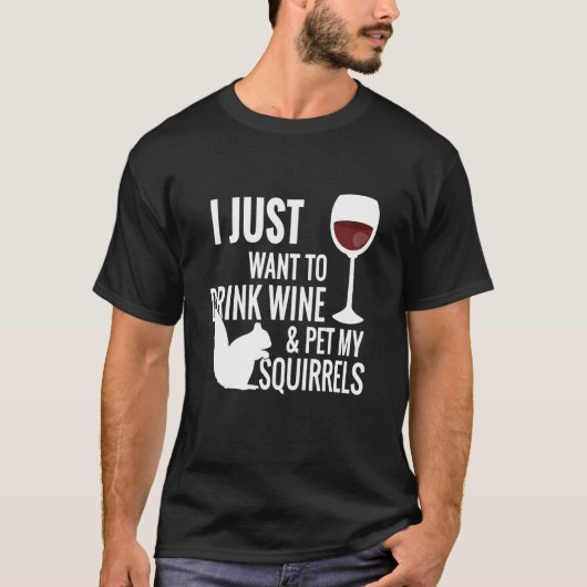 リス – ワインを飲みたい Tシャツ (正面)