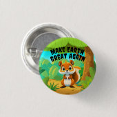 リス、再び地球を素晴らし作る、環境 缶バッジ (正面&裏面)