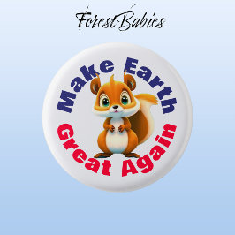 リス、再び地球を素晴らし作る、環境 缶バッジ