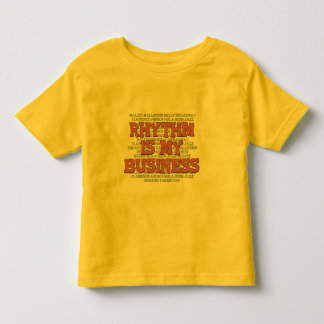 リズムは私のビジネスです トドラーTシャツ