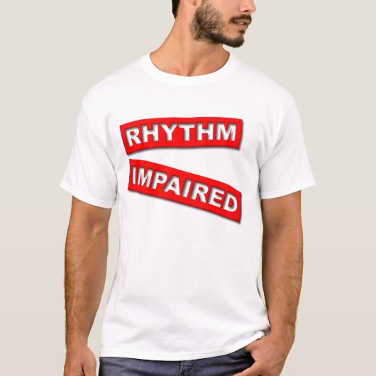リズム障害の面白いシャツ ユーモア Tシャツ (正面)