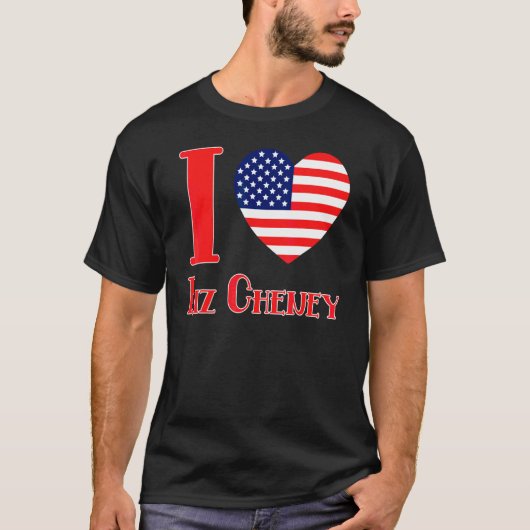 リズ・チェイニーが好き Tシャツ (正面)