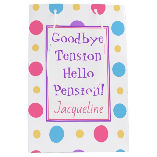 リタイアおもしろいルハローペンション引用文カラフル ミディアムペーパーバッグ (正面)