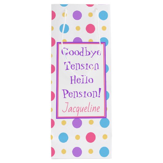 リタイアおもしろいルハローペンション引用文カラフル ワインギフトバッグ (裏面)