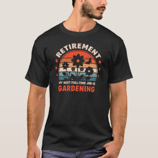 リタイアガーデニングのフルタイムの緑の親指 Tシャツ