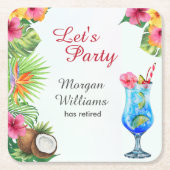 リタイアトロピカルサマーディーン&カクテルパーティー スクエアペーパーコースター (正面)