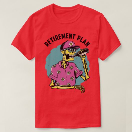 リタイアプランおもしろいビール飲料スケルトン Tシャツ (デザイン正面)