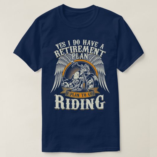リタイアプラン乗馬ギフトバイク乗り手 Tシャツ (デザイン正面)