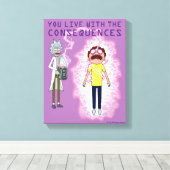 リックとモルティ™ |あなたは結果と共に生きる キャンバスプリント (インサイチュ (ウッドフロア))