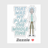 リックとモルティ™ |ずっと私の計画だった シール (シート)