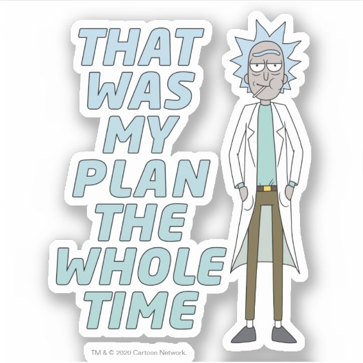 リックとモルティ™ |ずっと私の計画だった シール (正面)