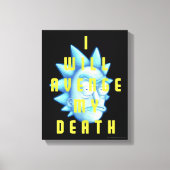 リックとモルティ™ |私は私の死の仇を討つ キャンバスプリント (正面)