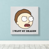 リックとモルティ™ | I Want My Dragon キャンバスプリント (インサイチュ (ウッドフロア))