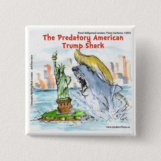 リック・ロンドンおもしろい・トランプ・シャーク 缶バッジ (正面)