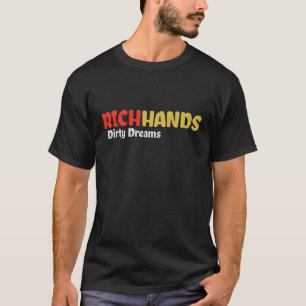 リッチ・ハンズと汚い夢 Tシャツ