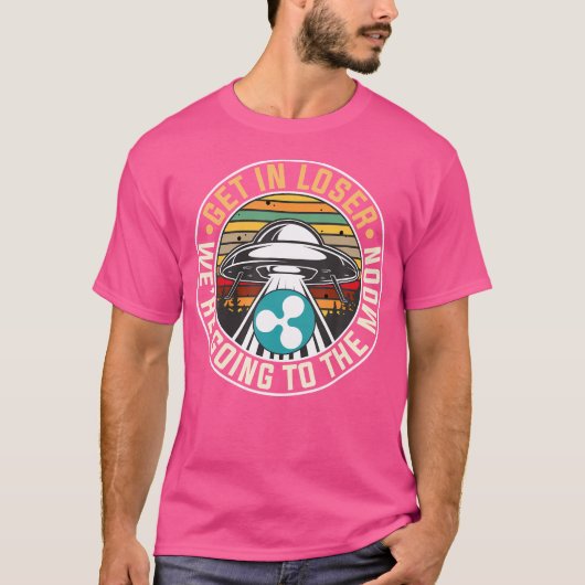 リップルXrp負け値を取得する我々は月Cに行く Tシャツ (正面)
