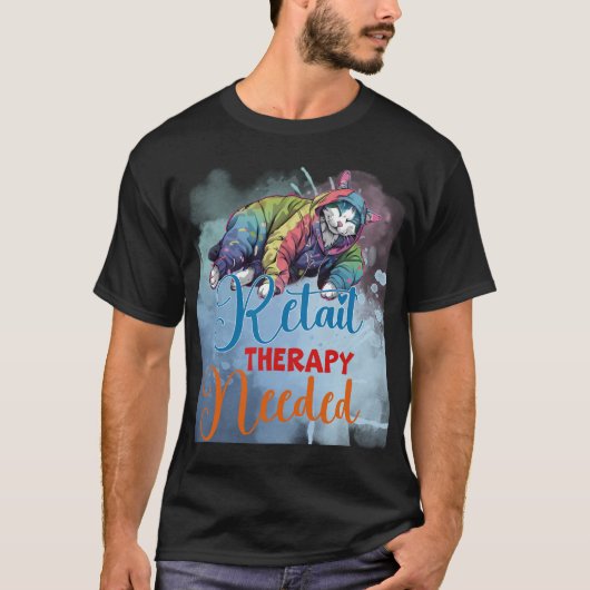 「リテールセラピーが必要」なショッピング猫 😸🛍️🐈 Tシャツ (正面)