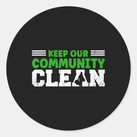 リテ保リに対する私たちのコミュニティと地球のクリーン ラウンドシール (正面)