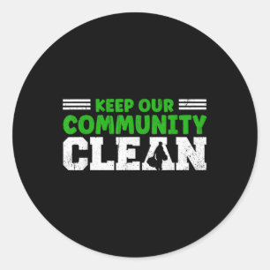 リテ保リに対する私たちのコミュニティと地球のクリーン ラウンドシール