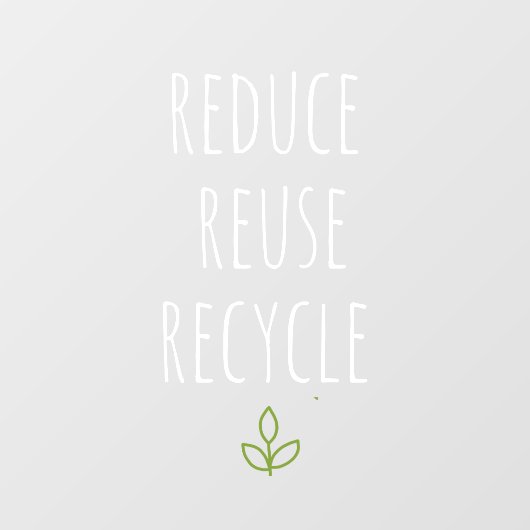 リデュース リユース リサイクル ヘルシー フード | エコ グリーン ウィン ウィンドウサイン (シート)