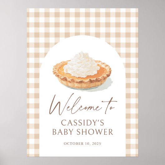 リトルかわいこちゃんパイ秋ベビーシャワーウェルカムサイン ポスター (正面)