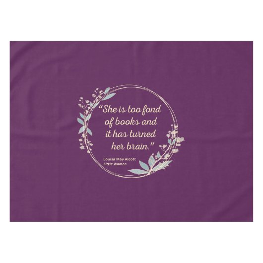 リトルウィメンズ引用文II – かわいいスタイル テーブルクロス (正面(横))