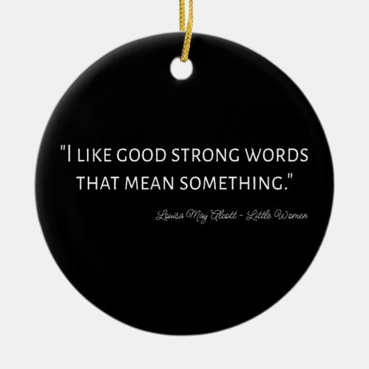 リトルウィメンズ引用文IV -クラシックスタイル セラミックオーナメント (正面)