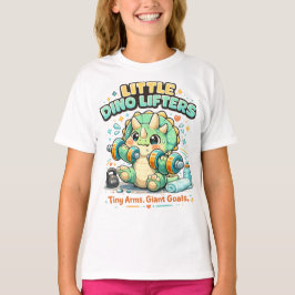リトルディノリフターズ 8KG | 小さな腕で大きな目標 Tシャツ