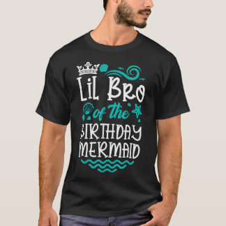 リトルブラザーオブザ誕生日マーメイドカワイイB-Day Tシャツ