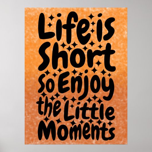 リトルモーメント – 感動的引用文 ポスター (正面)
