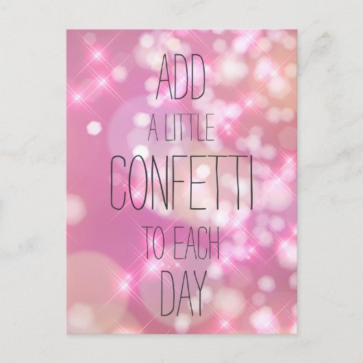 リトル紙吹雪の追加 – ピンク感動的引用文 ポストカード (正面)