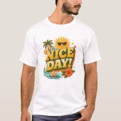 リトロサンシャインで良い一日を Tシャツ (正面)