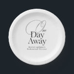 リハエレガントーサルディナー1日遠くに ペーパープレート<br><div class="desc">シックで楽エレガントに、これらのミニマルな「1日」遠くに紙プレートはあなたのリハーサルのディナーにスタイリッシュtouchを持結婚って来る。私が行う前の特別な日のための魅力とシンプルさの完璧なブレンド</div>