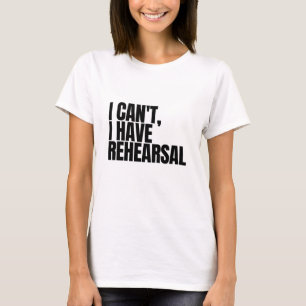 リハーサルできない Tシャツ