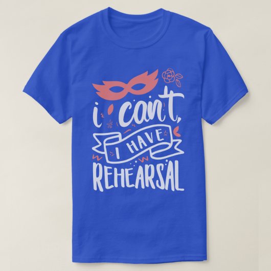 リハーサルは出来ない2 Tシャツ (デザイン正面)