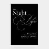 リハーサルエレガントディナーブラックウェルカム アクリルサイン (正面)