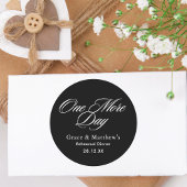 リハーサルディナーの黒と白 One More Day ラウンドシール