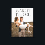 リハーサルディナー前夜のフレーム付きキャンバス キャンバスプリント<br><div class="desc">美しい写真を飾ったリハーサルディナーのウェルカムサインでゲストをお迎え。お名前を簡単にカスタマイズできます。フレーム付きキャンバス。</div>