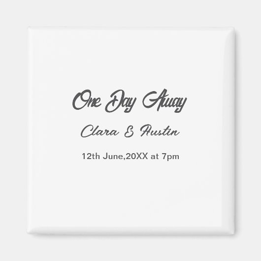 リハーサルディナー　１日後　名前の日だ マグネット (正面)