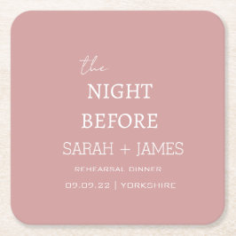 リハーサル前の夜のほこりっぽいピンクディナーパーティー スクエアペーパーコースター