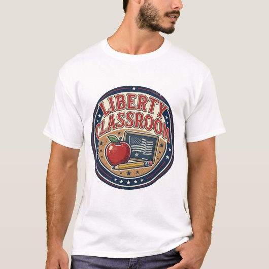 リバティ・クラスルーム愛国主義教師クラス Tシャツ (正面)