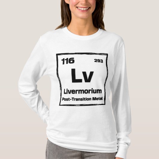 リバモリウム (Lv) - 元素の周期表 Tシャツ (正面)