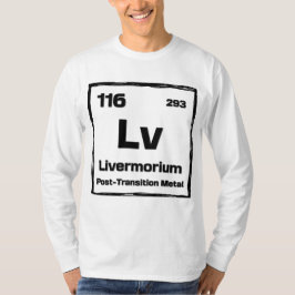 リバモリウム (Lv) - 元素周期表 Tシャツ