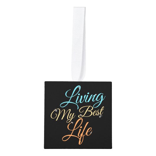 リビング最高のマイライフ – ポジティビティ引用文 キューブオーナメント (正面)