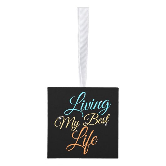 リビング最高のマイライフ – ポジティビティ引用文 キューブオーナメント (右)