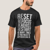 リフォーカスの再調整 – ジム、ハッスル、成功 Tシャツ (正面)