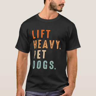 リフトおもしろいヘビーペットドッグズジムフィットネスウェイトリフト Tシャツ
