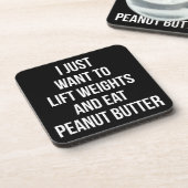 リフトウェイトとピ食べーナッツバター – おもしろいトレーニング コースター (左側)