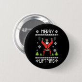 リフトマスメリー醜いクリスマスクリスマストレーニングジム体 缶バッジ (正面&裏面)