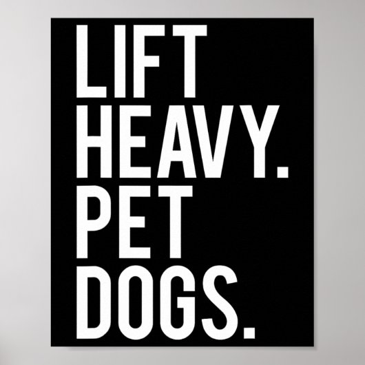リフト重いペット犬おもしろいのジムトレーニングギフトのための魏 ポスター (正面)